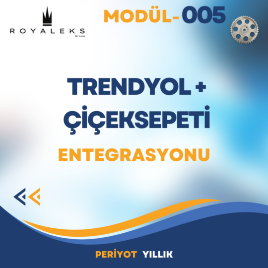 Trendyol+Çiçeksepeti Entegrasyonu Modülü-Mod-005
