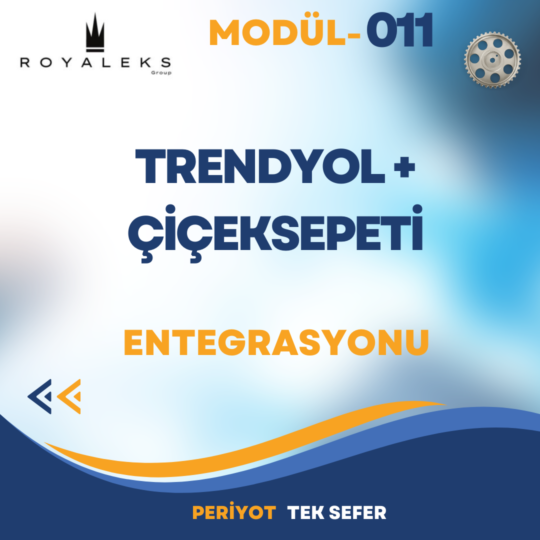 Trendyol+Çiçeksepeti Entegrasyonu Modülü Tek Sefer - Mod-011